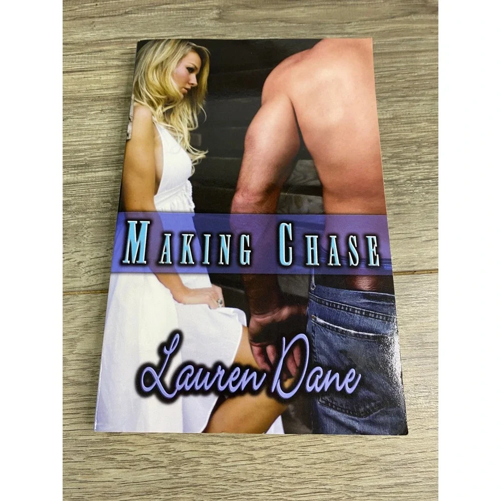 Making Chase by Lauren Dane Chase Brothers Book 4 Paperback Samhain Romance 2008